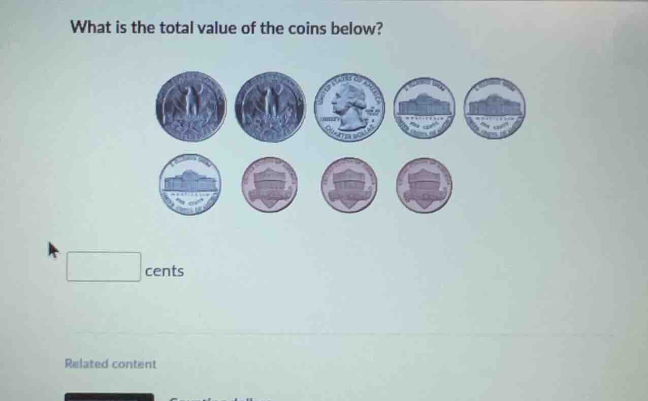 what is the total value of the coins below? coins image blank cents rel…