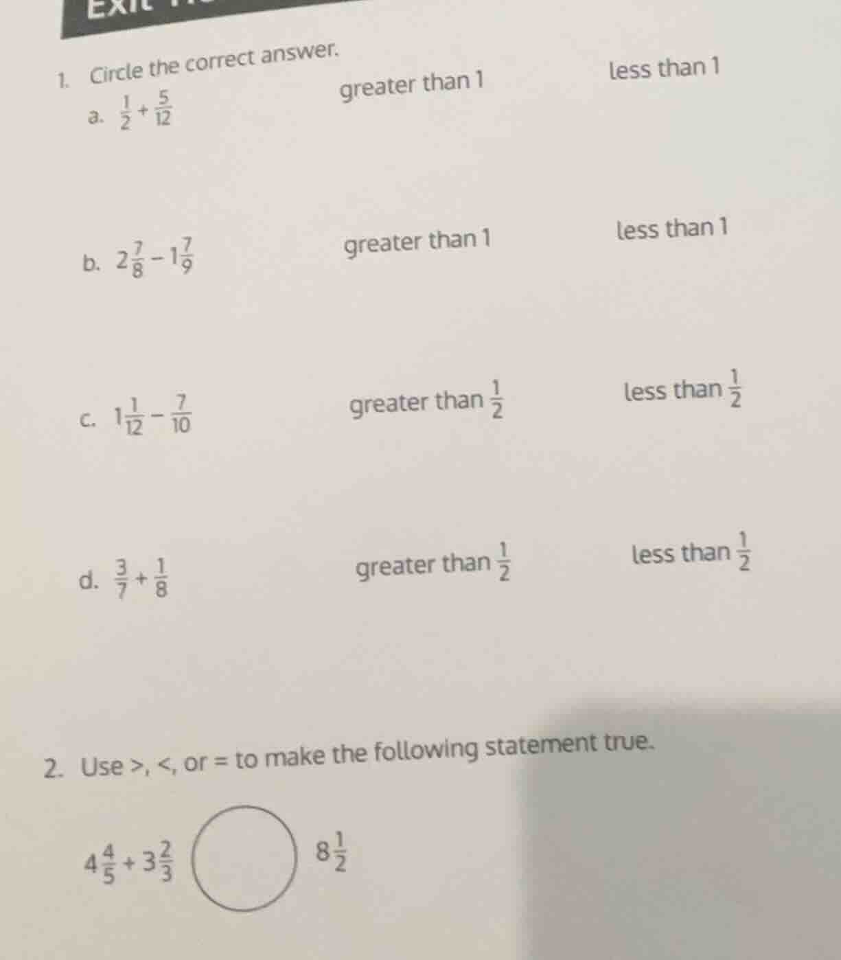 1. circle the correct answer. a. \\(\\frac{1}{2} + \\frac{5}{12}\\) gre…