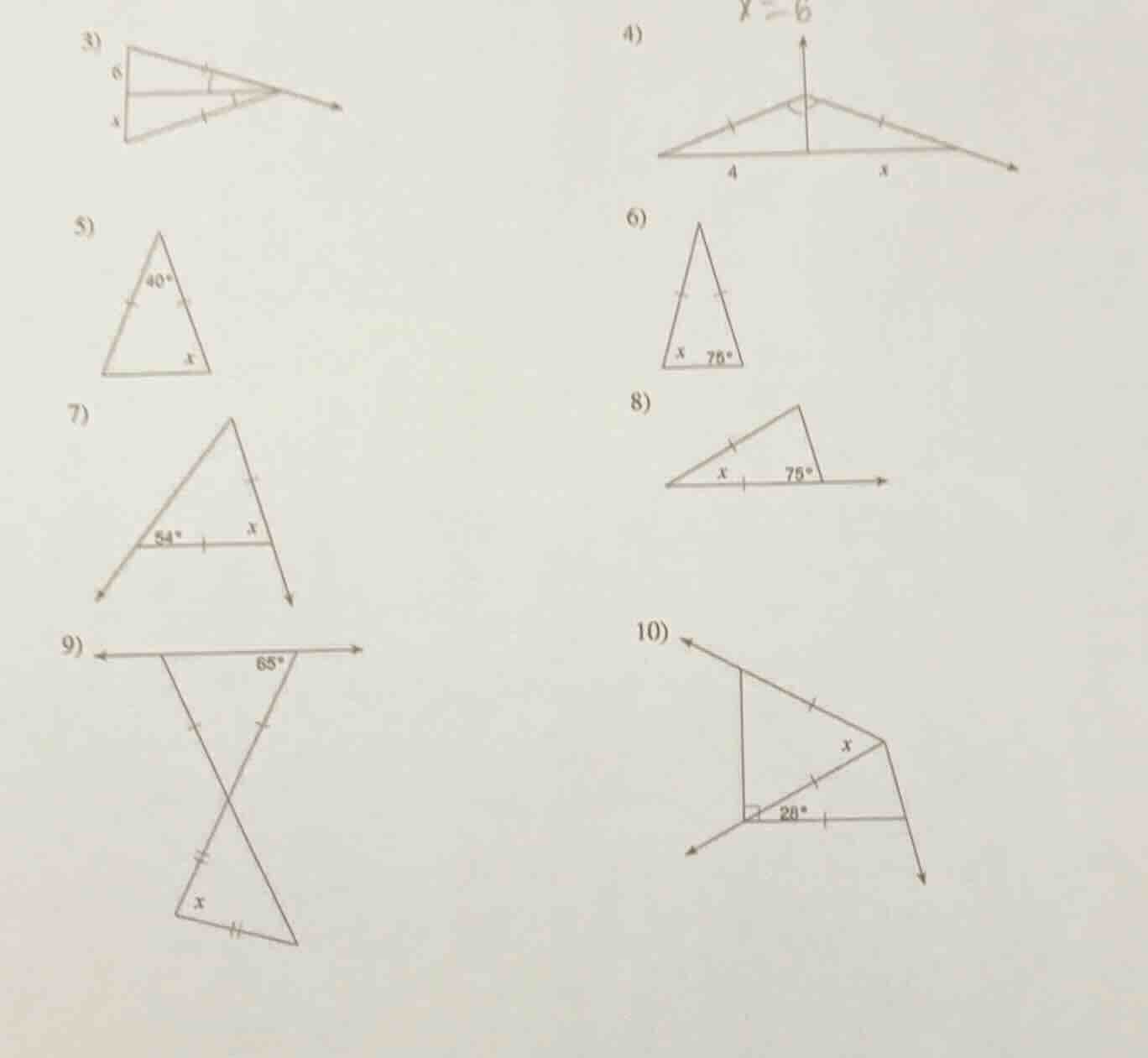 3) 6 x 4) x=6 4 x 5) 40° x 6) x 76° 7) 54° x 8) x 75° 9) 68° x 10) 20° x