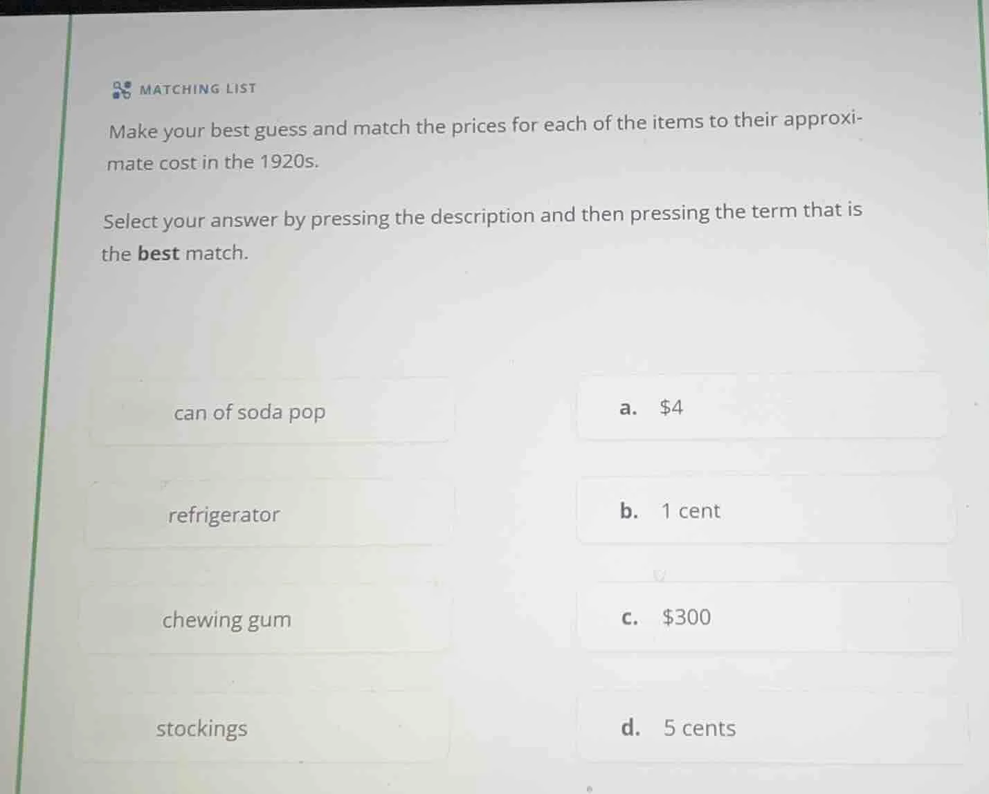 matching list make your best guess and match the prices for each of the…