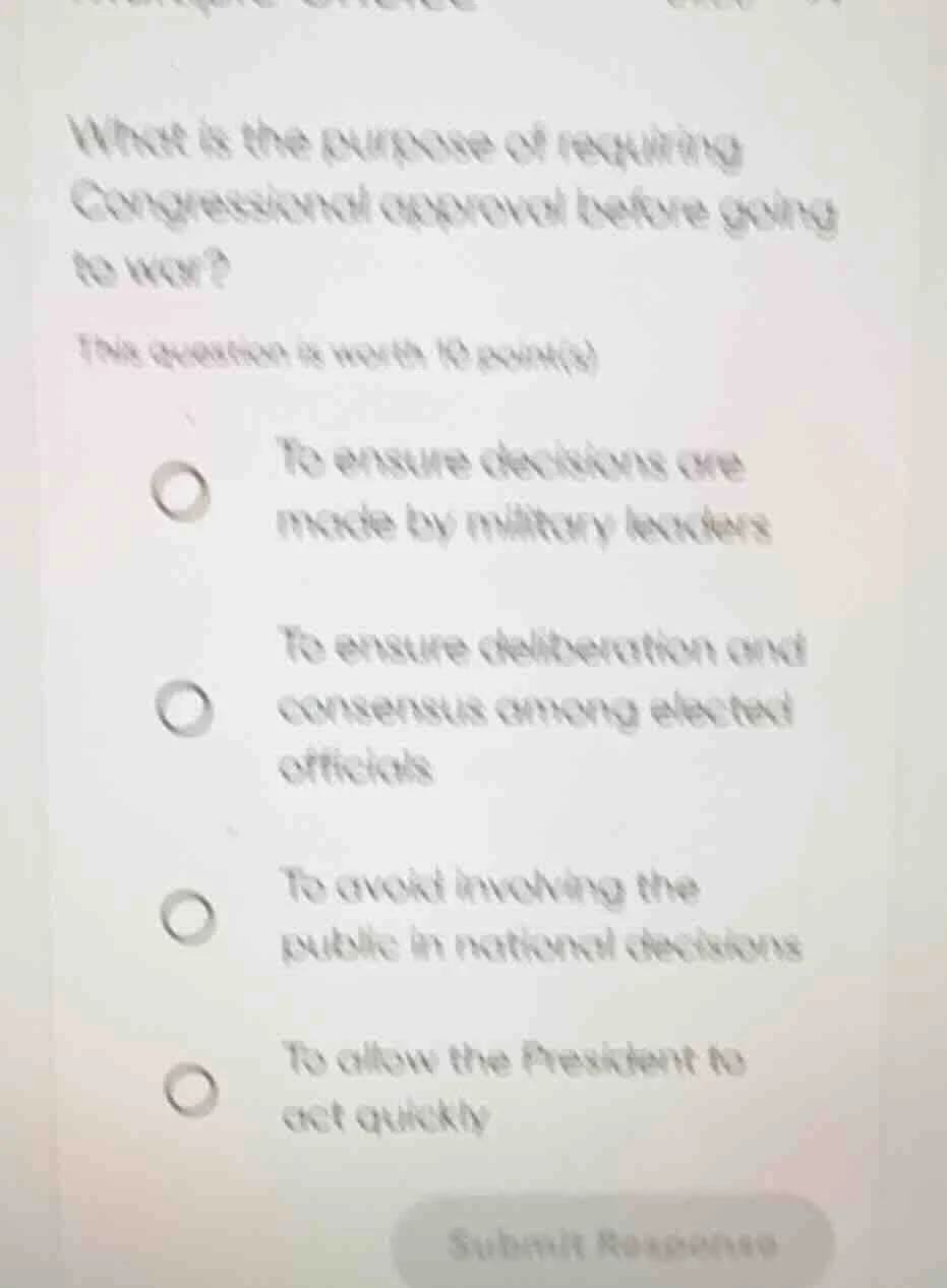 what is the purpose of requiring congressional approval before going to…