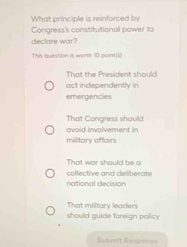 what principle is reinforced by congress’s constitutional power to decl…