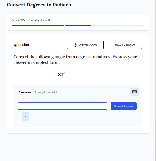 convert degrees to radians score:3/5 penalty:0.25 off question watch vi…
