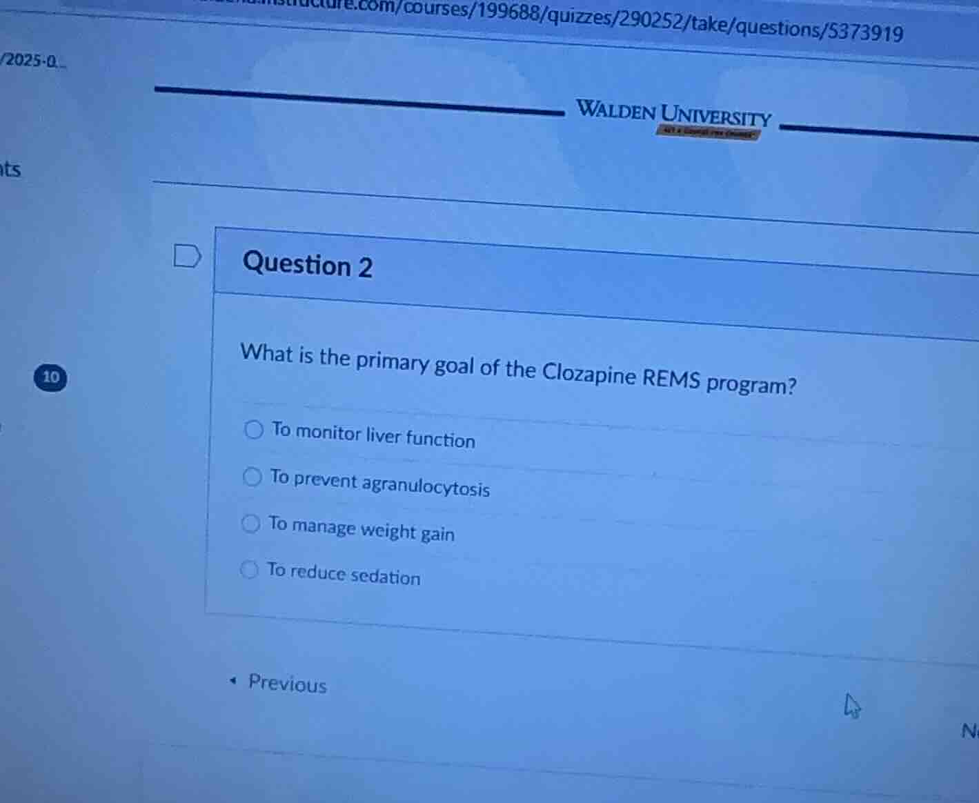 question 2 what is the primary goal of the clozapine rems program? ○ to…