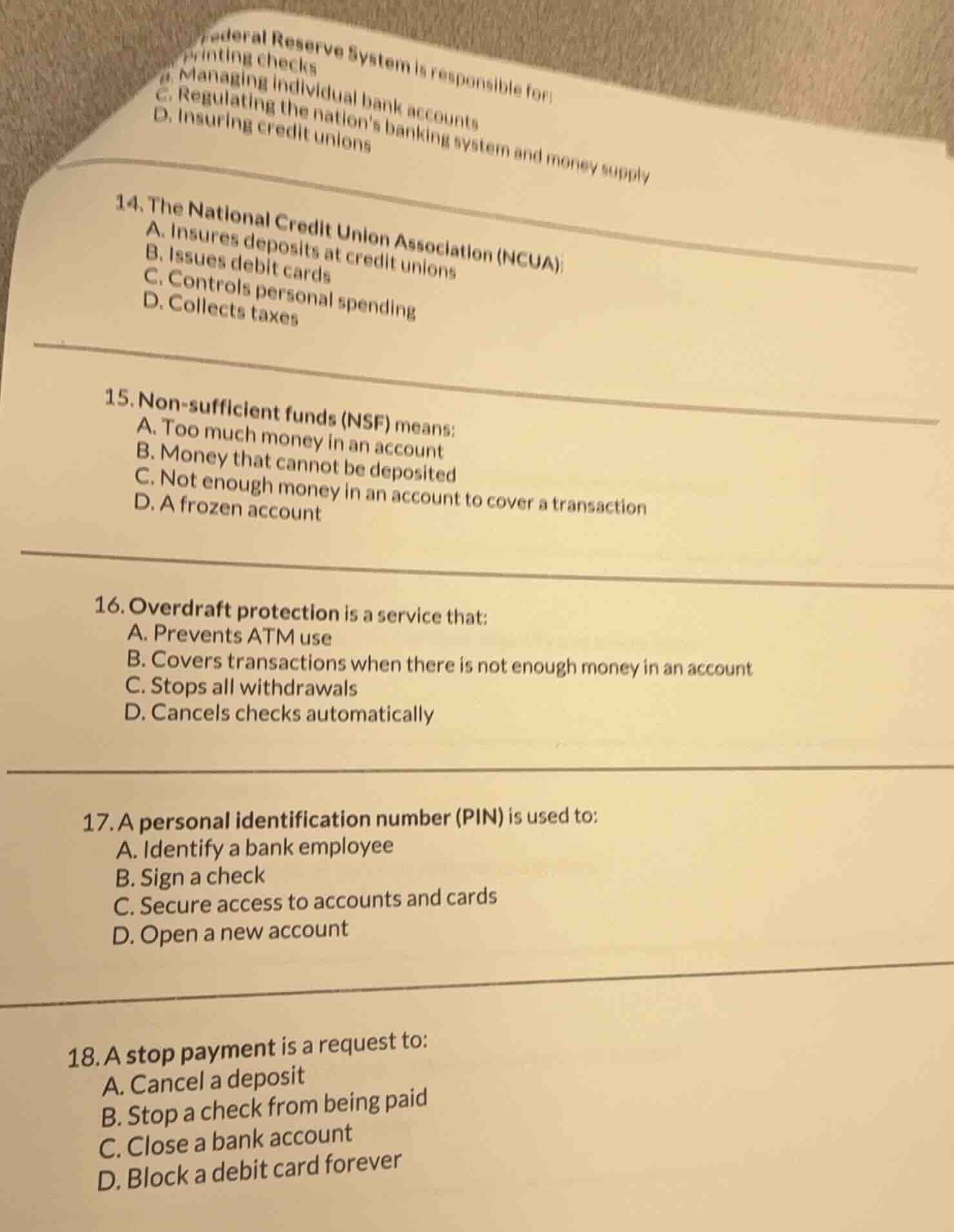 14. the national credit union association (ncua) a. insures deposits at…