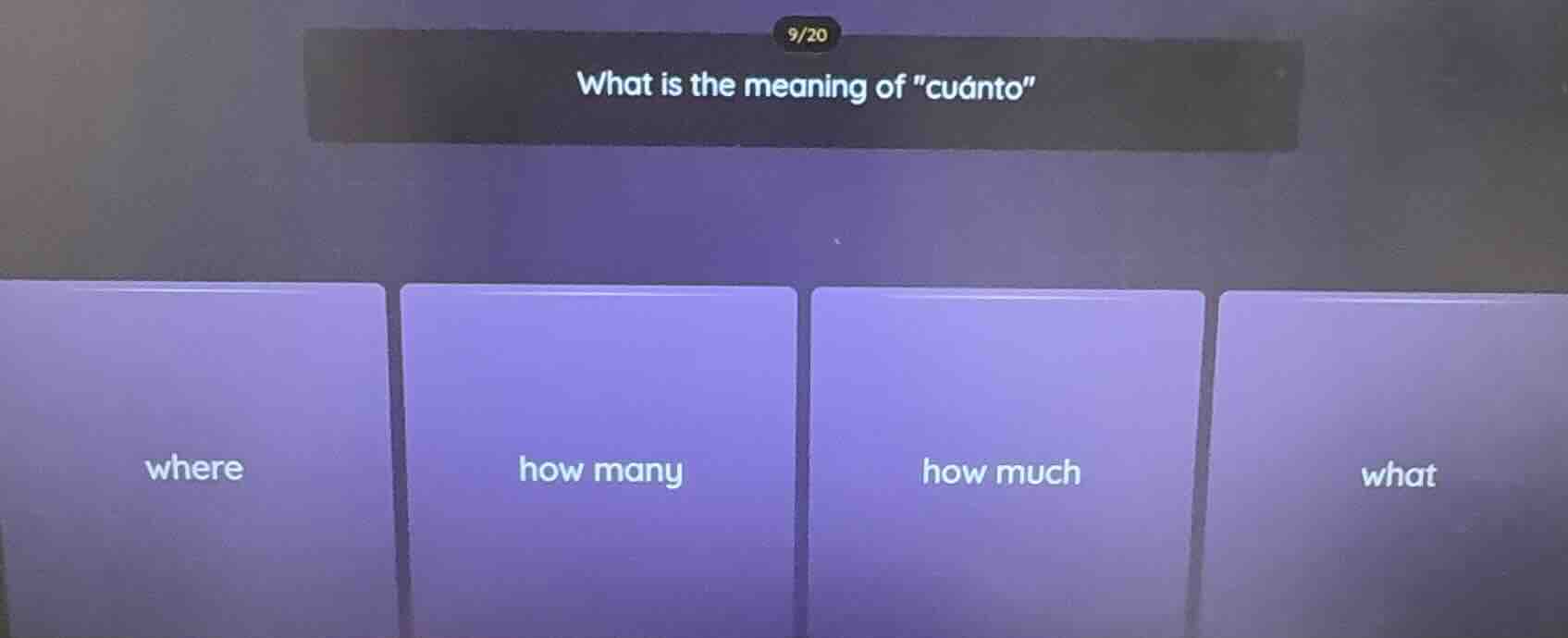 what is the meaning of \cuánto\ where how many how much what