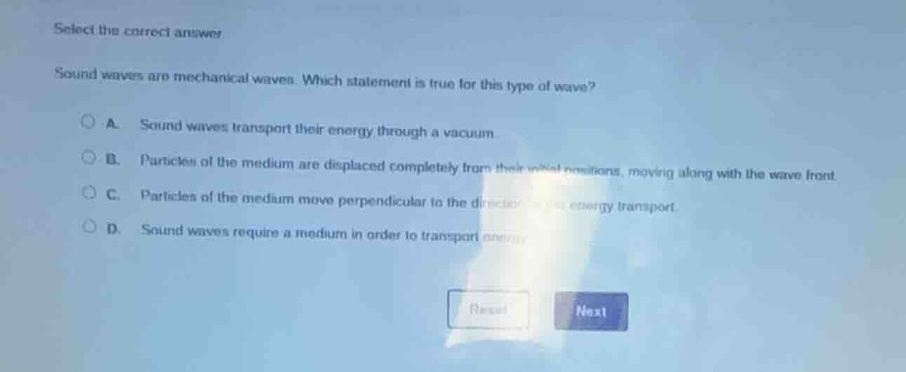 select the correct answer sound waves are mechanical waves. which state…