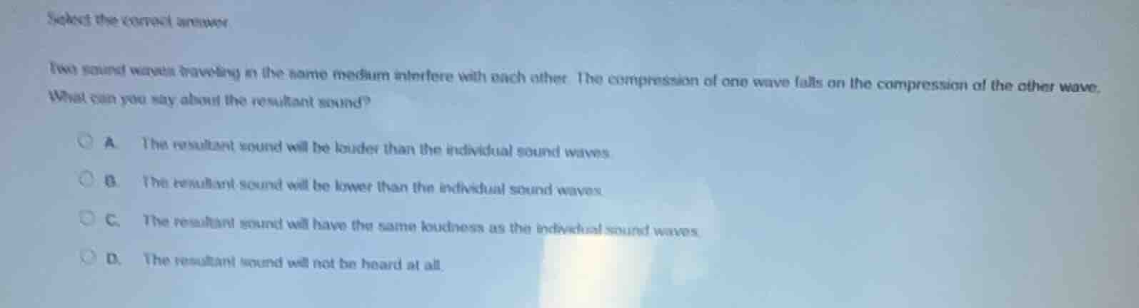select the correct answer two sound waves traveling in the same medium …