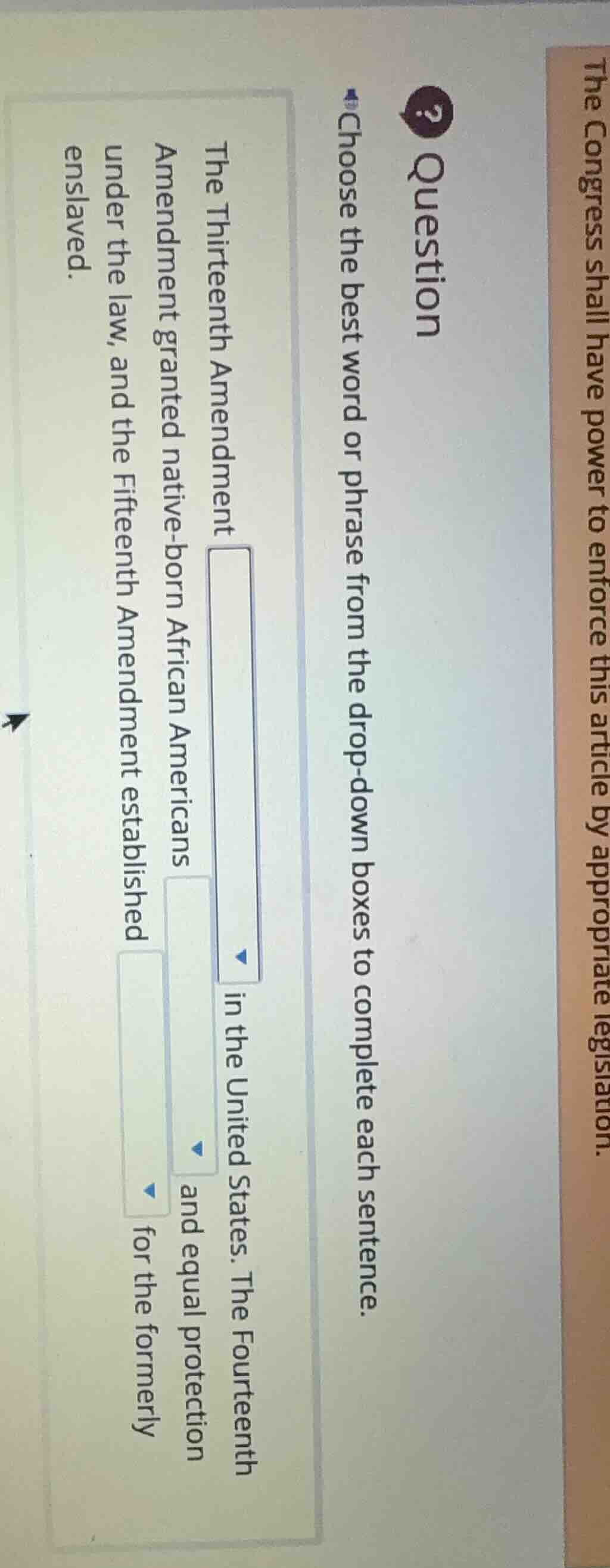 question choose the best word or phrase from the drop - down boxes to c…