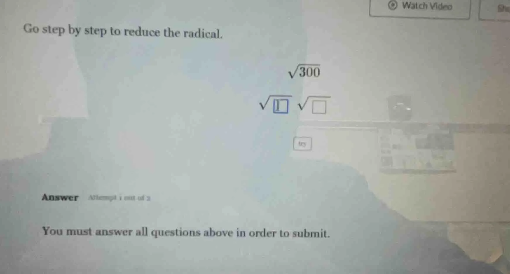 go step by step to reduce the radical. \\(\\sqrt{300}\\) \\(\\sqrt{\\sq…