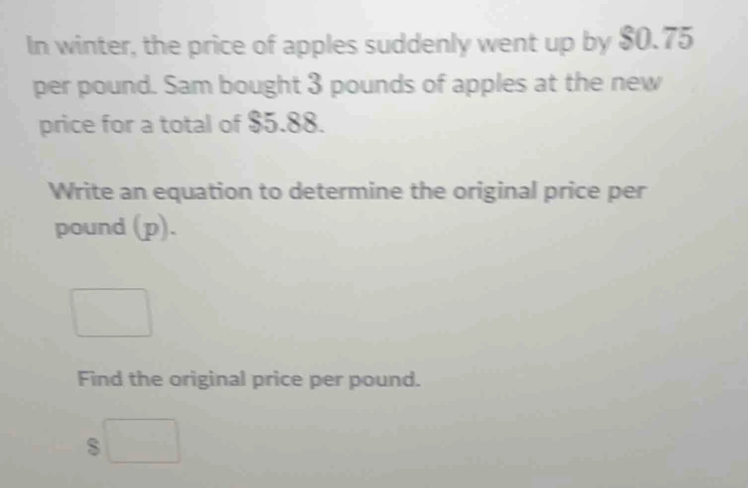 in winter, the price of apples suddenly went up by $0.75 per pound. sam…