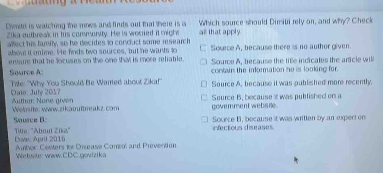 dimitri is watching the news and finds out that there is a zika outbrea…