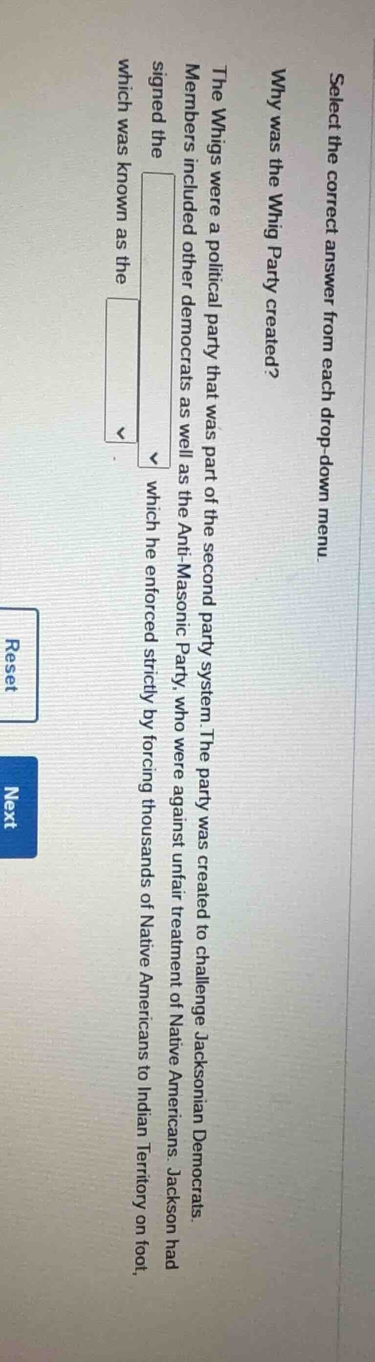 select the correct answer from each drop - down menu. why was the whig …