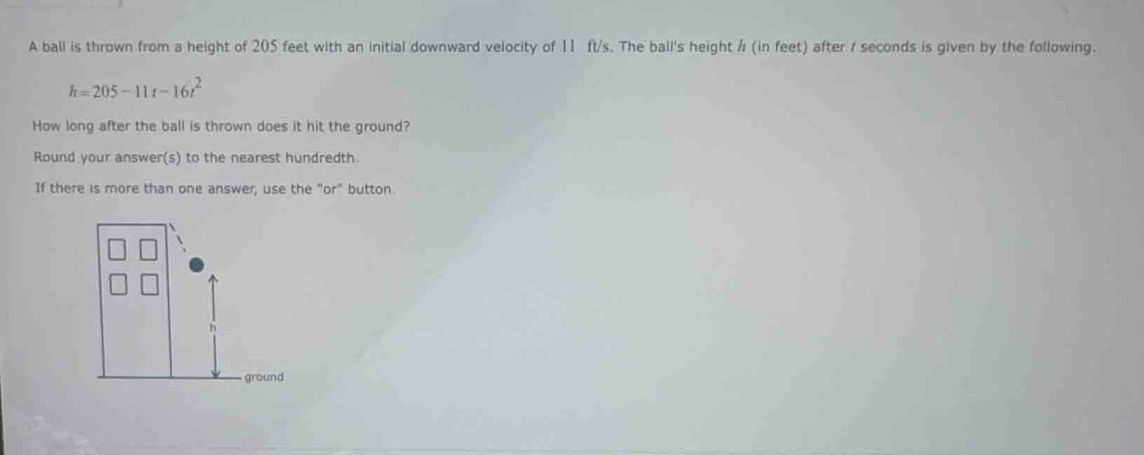 a ball is thrown from a height of 205 feet with an initial downward vel…