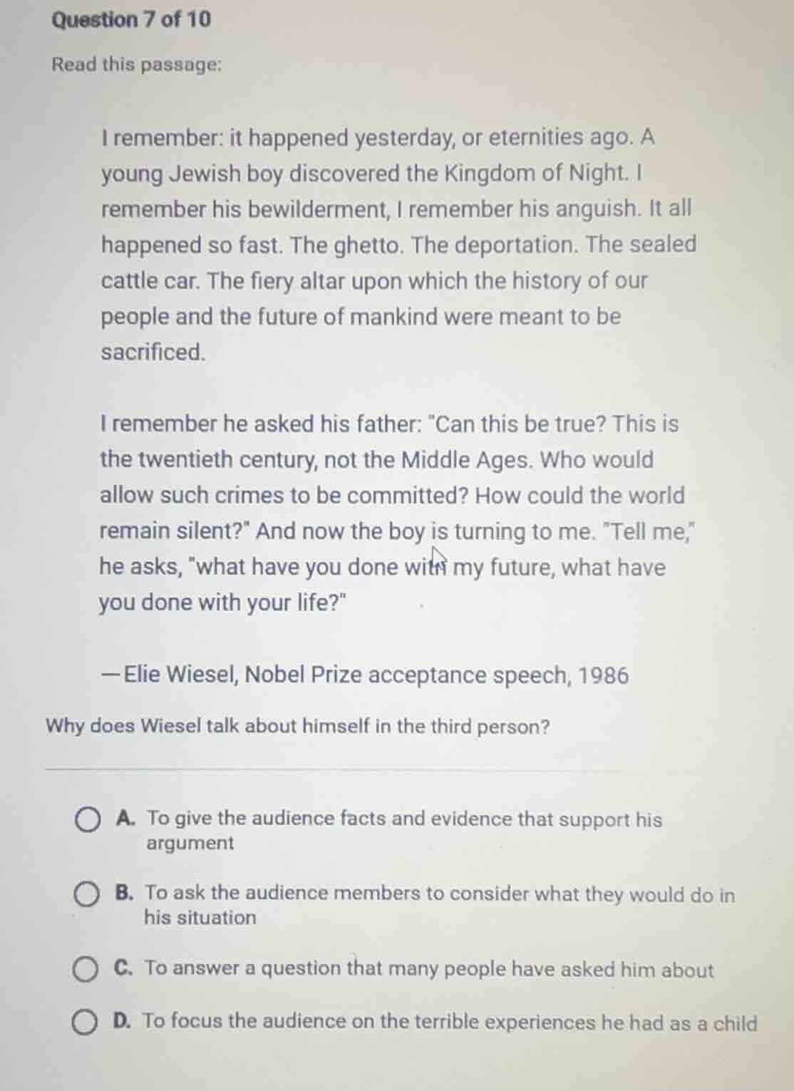 question 7 of 10 read this passage: i remember: it happened yesterday, …