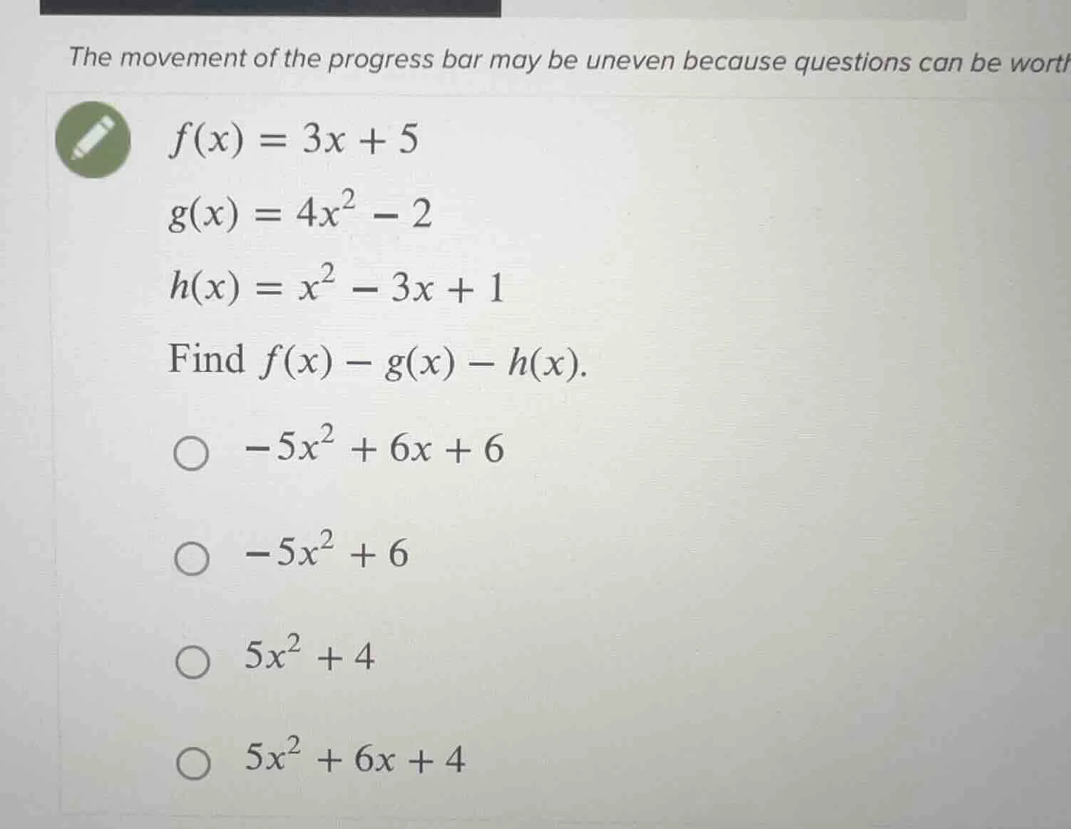the movement of the progress bar may be uneven because questions can be…