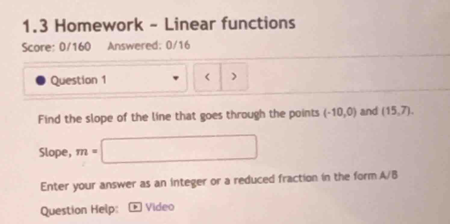 1.3 homework - linear functions score: 0/160 answered: 0/16 question 1 …