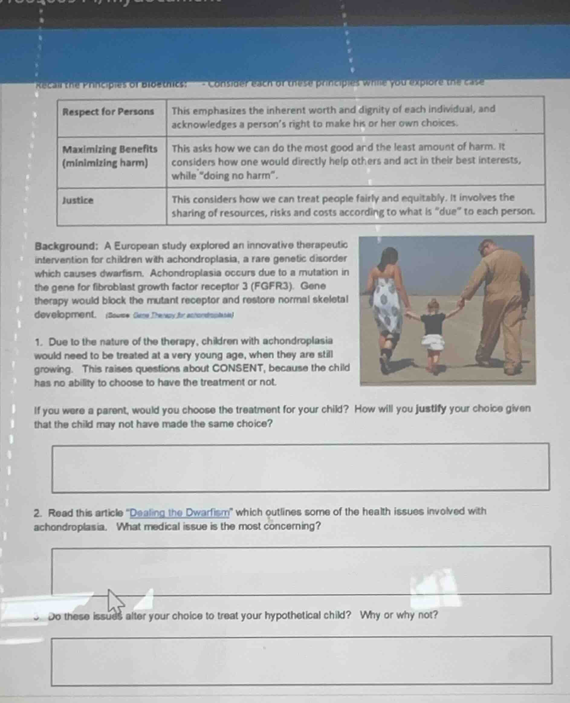 recall the principles of bioethics: - consider each of these principles…