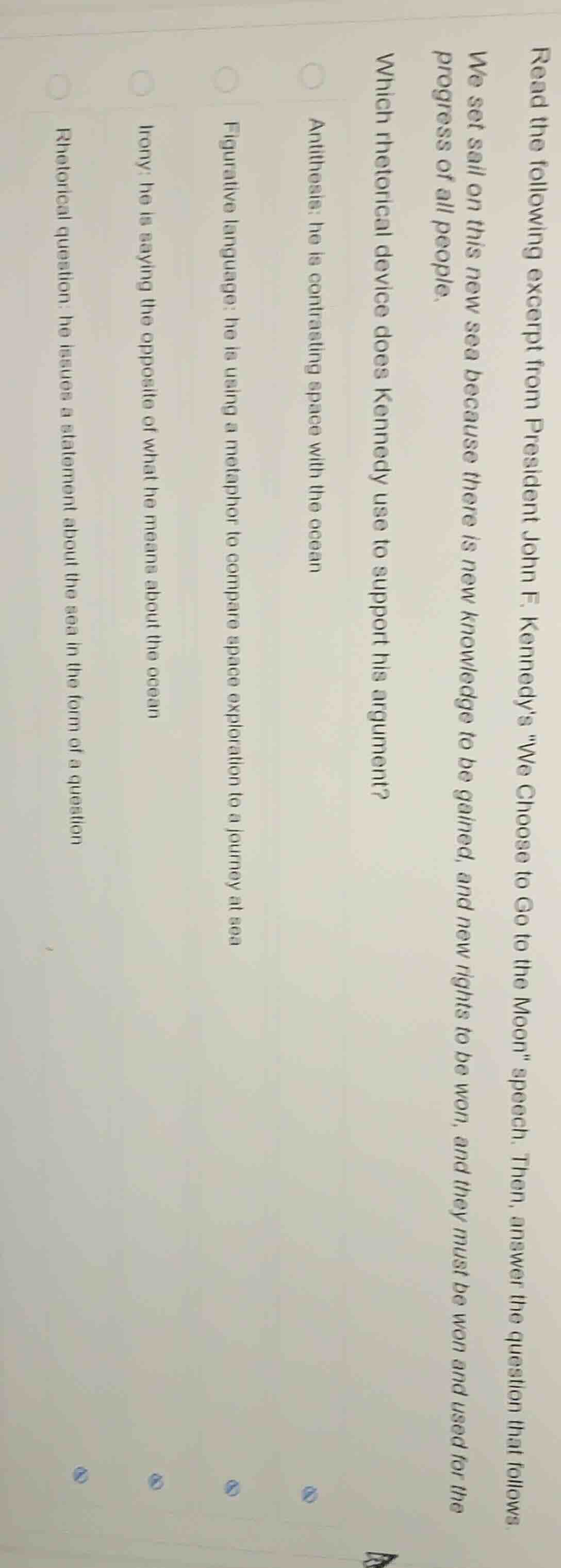 read the following excerpt from president john f. kennedys \we choose t…