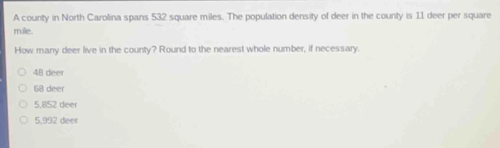 a county in north carolina spans 532 square miles. the population densi…