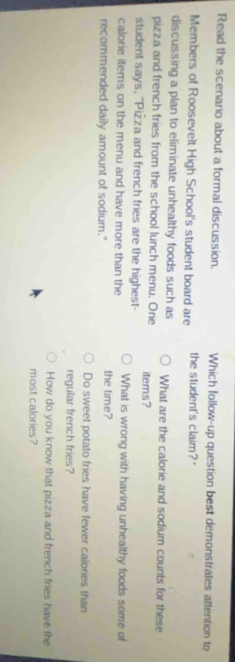 read the scenario about a formal discussion. members of roosevelt high …