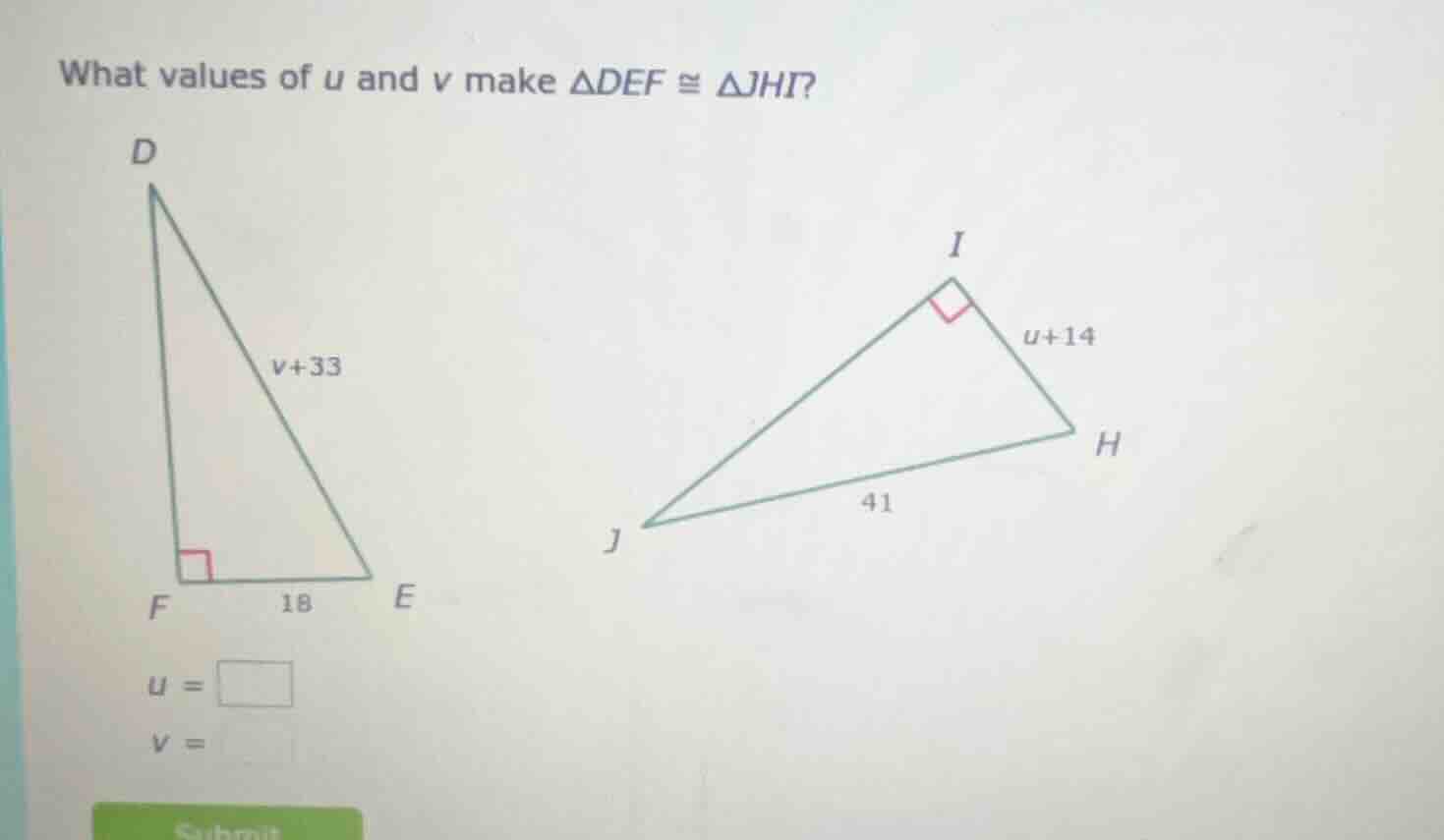 what values of u and v make $\\triangle def \\cong \\triangle jhi$? (th…