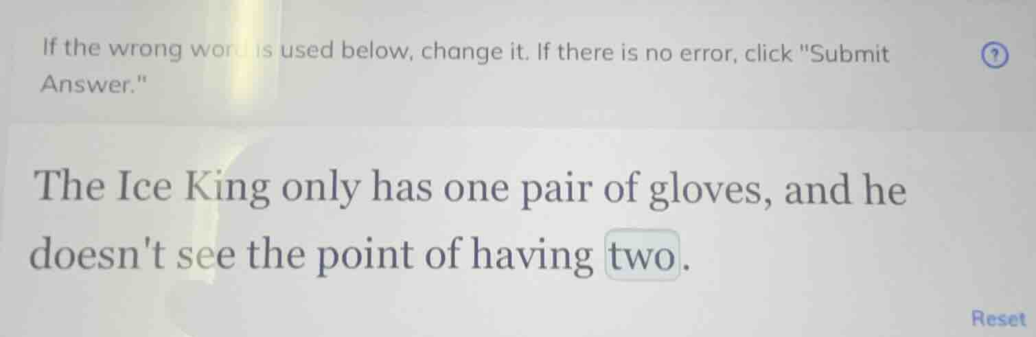 if the wrong word is used below, change it. if there is no error, click…
