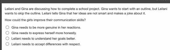 leilani and gina are discussing how to complete a school project. gina …