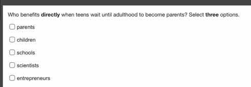 who benefits directly when teens wait until adulthood to become parents…