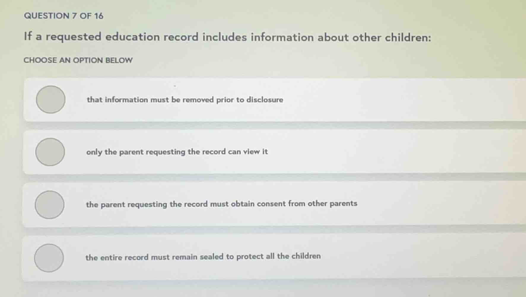 question 7 of 16 if a requested education record includes information a…