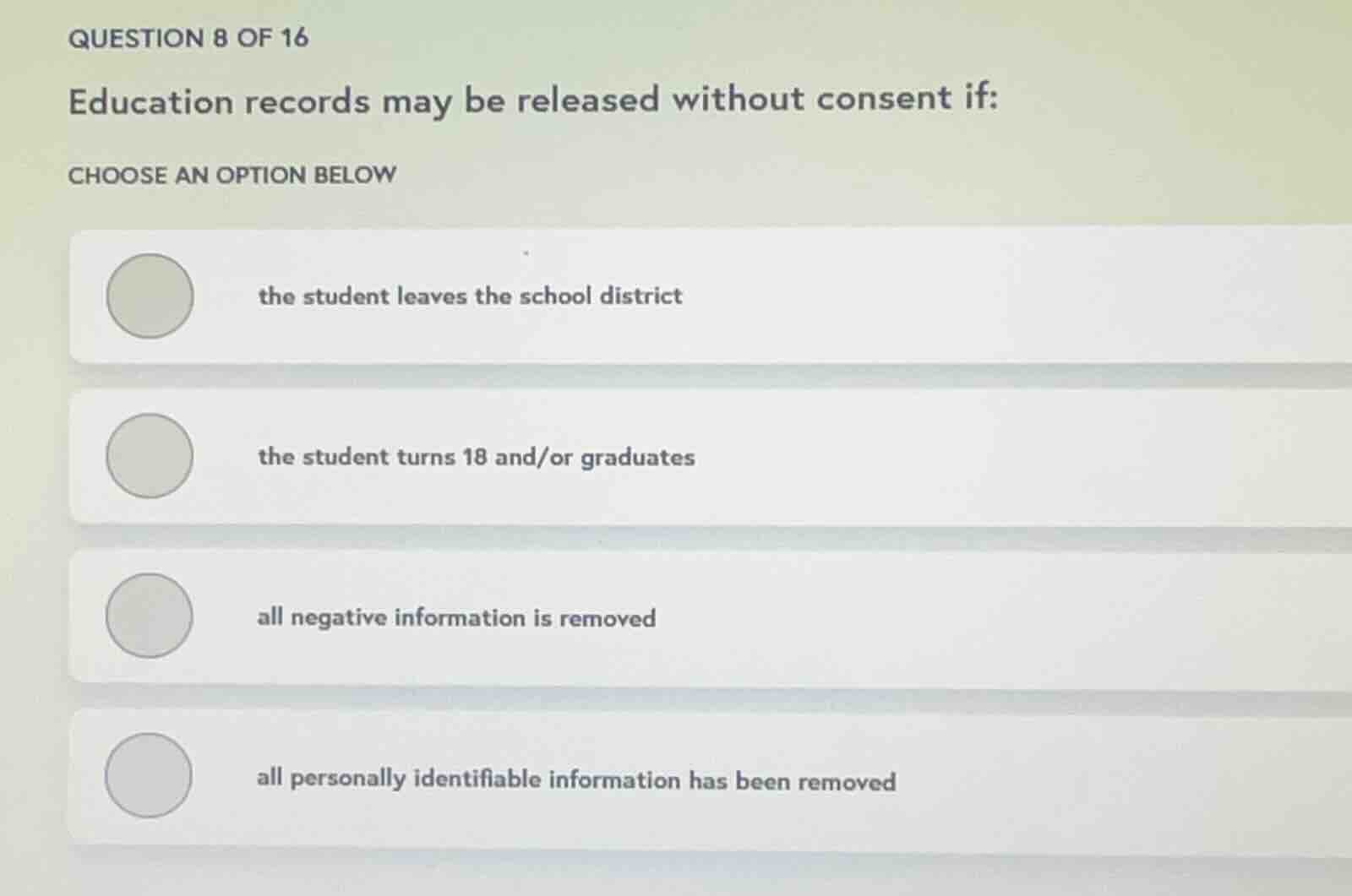 question 8 of 16 education records may be released without consent if: …
