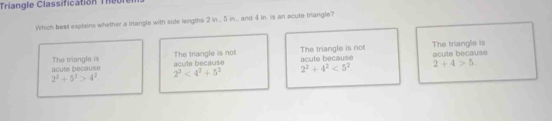 triangle classification theorems which best explains whether a triangle…