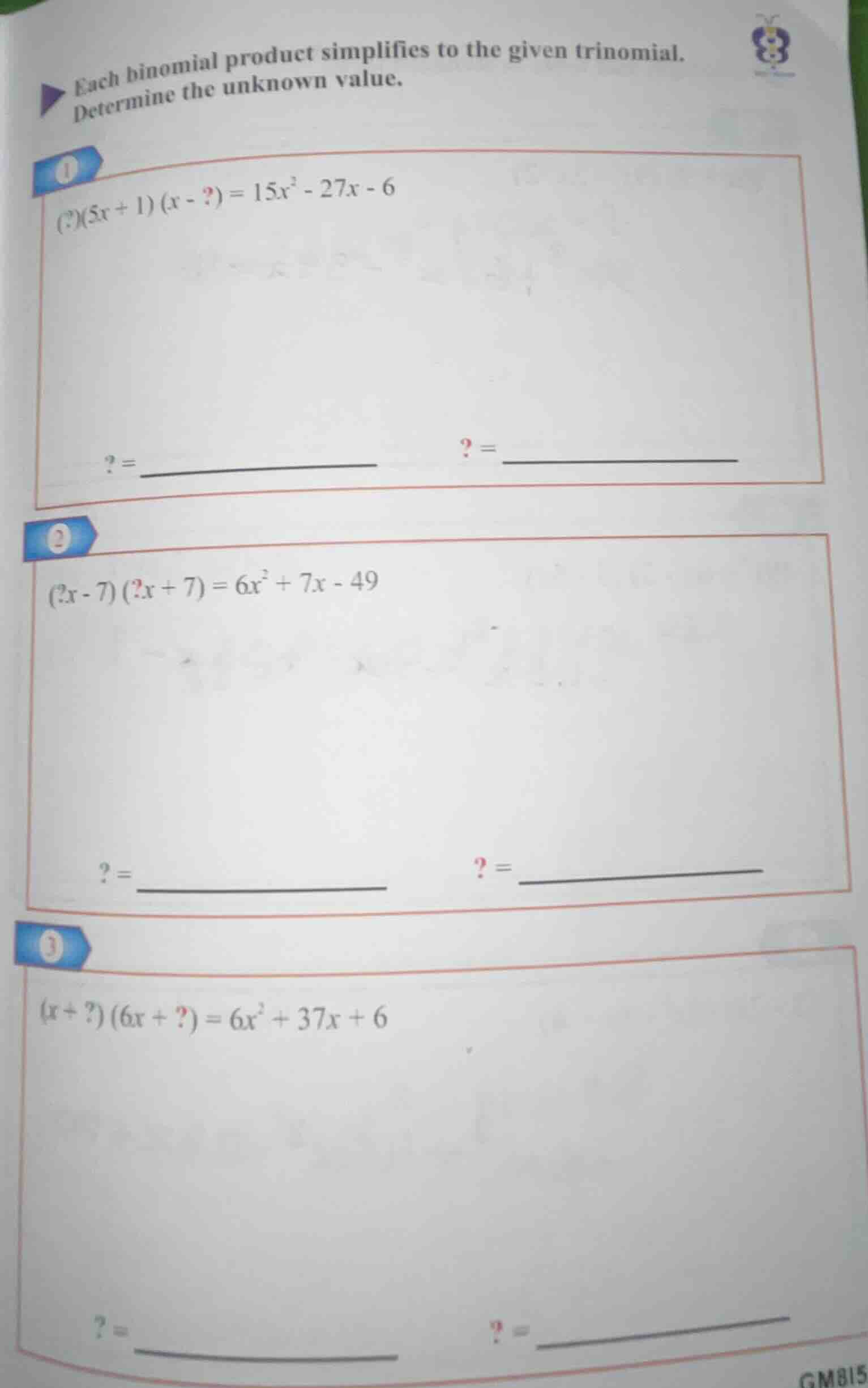 each binomial product simplifies to the given trinomial. determine the …