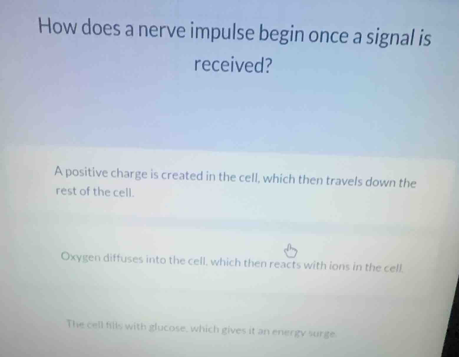 how does a nerve impulse begin once a signal is received? a positive ch…