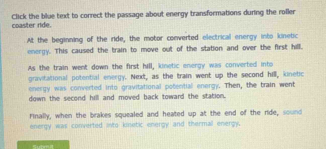 click the blue text to correct the passage about energy transformations…