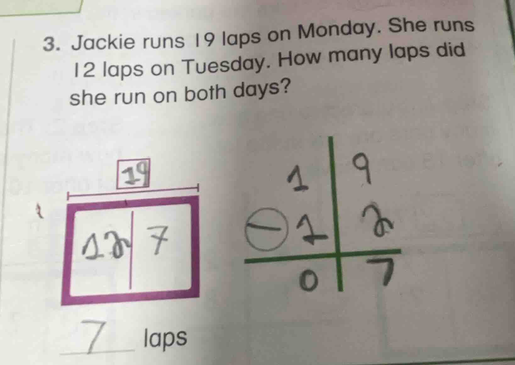 3. jackie runs 19 laps on monday. she runs 12 laps on tuesday. how many…