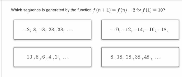 which sequence is generated by the function $f(n + 1) = f(n) - 2$ for $…