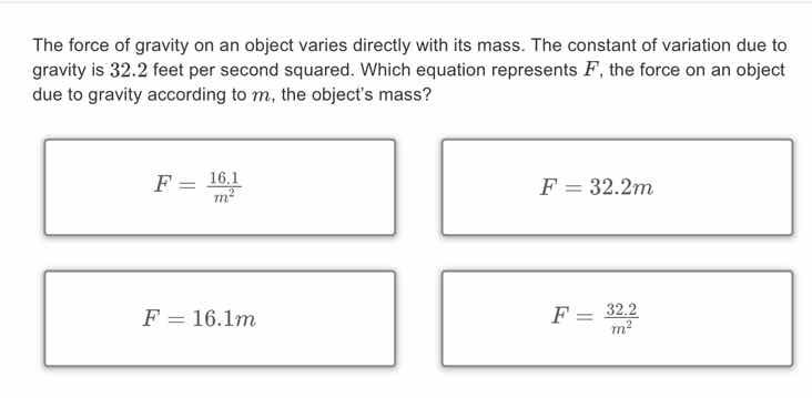 the force of gravity on an object varies directly with its mass. the co…