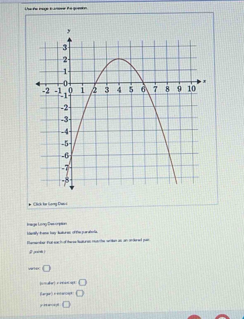 use the image to answer the question. identify these key features of th…
