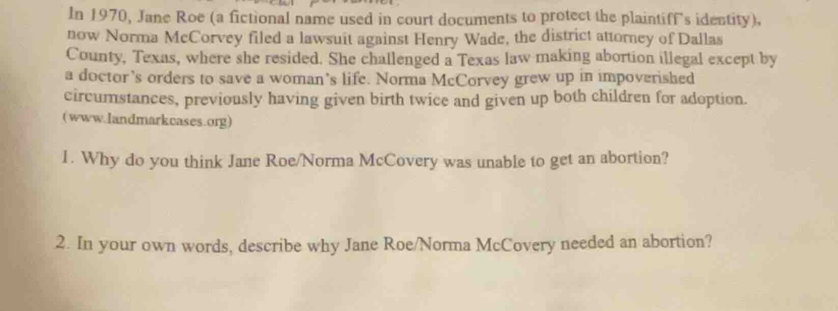 in 1970, jane roe (a fictional name used in court documents to protect …