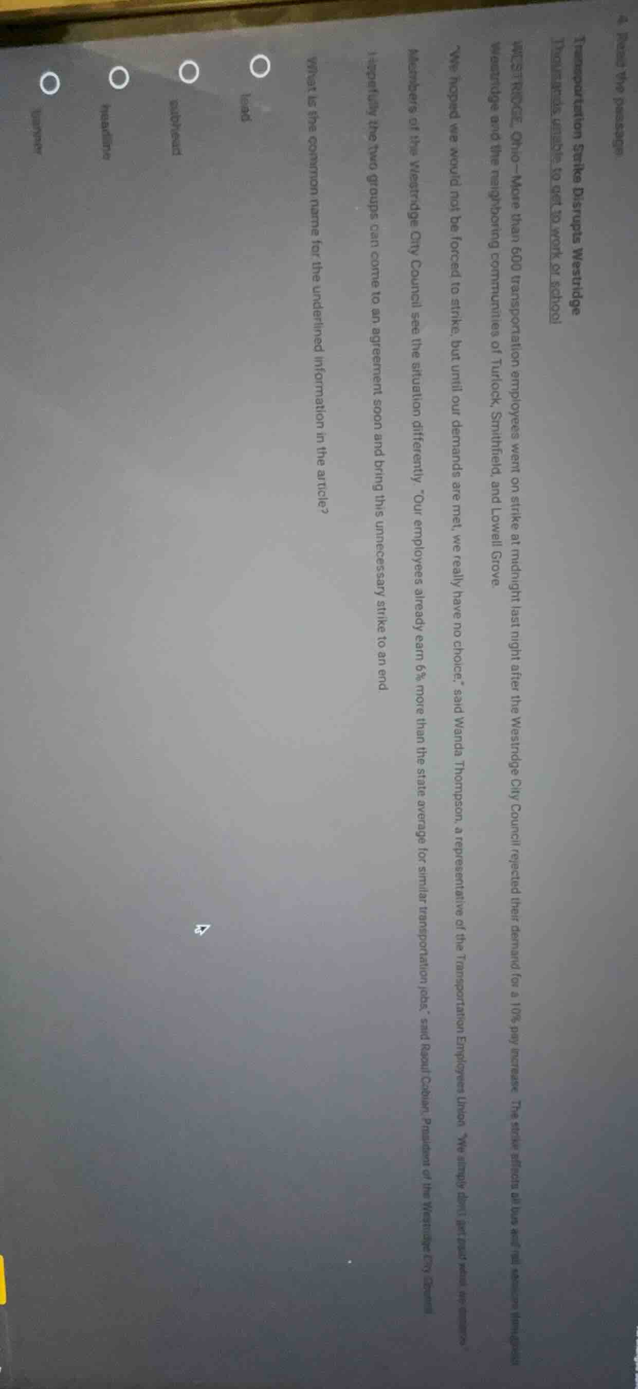 4 read the passage transportation strike disrupts westridge travelers u…