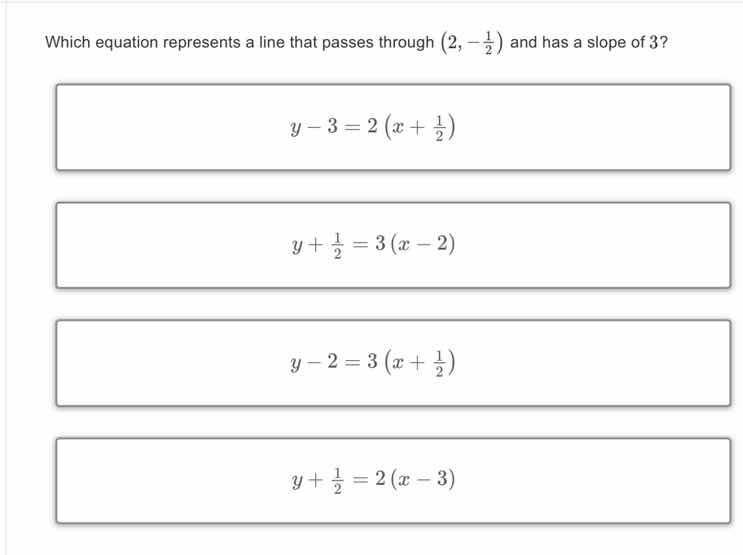 which equation represents a line that passes through ((2, -\frac{1}{2})…