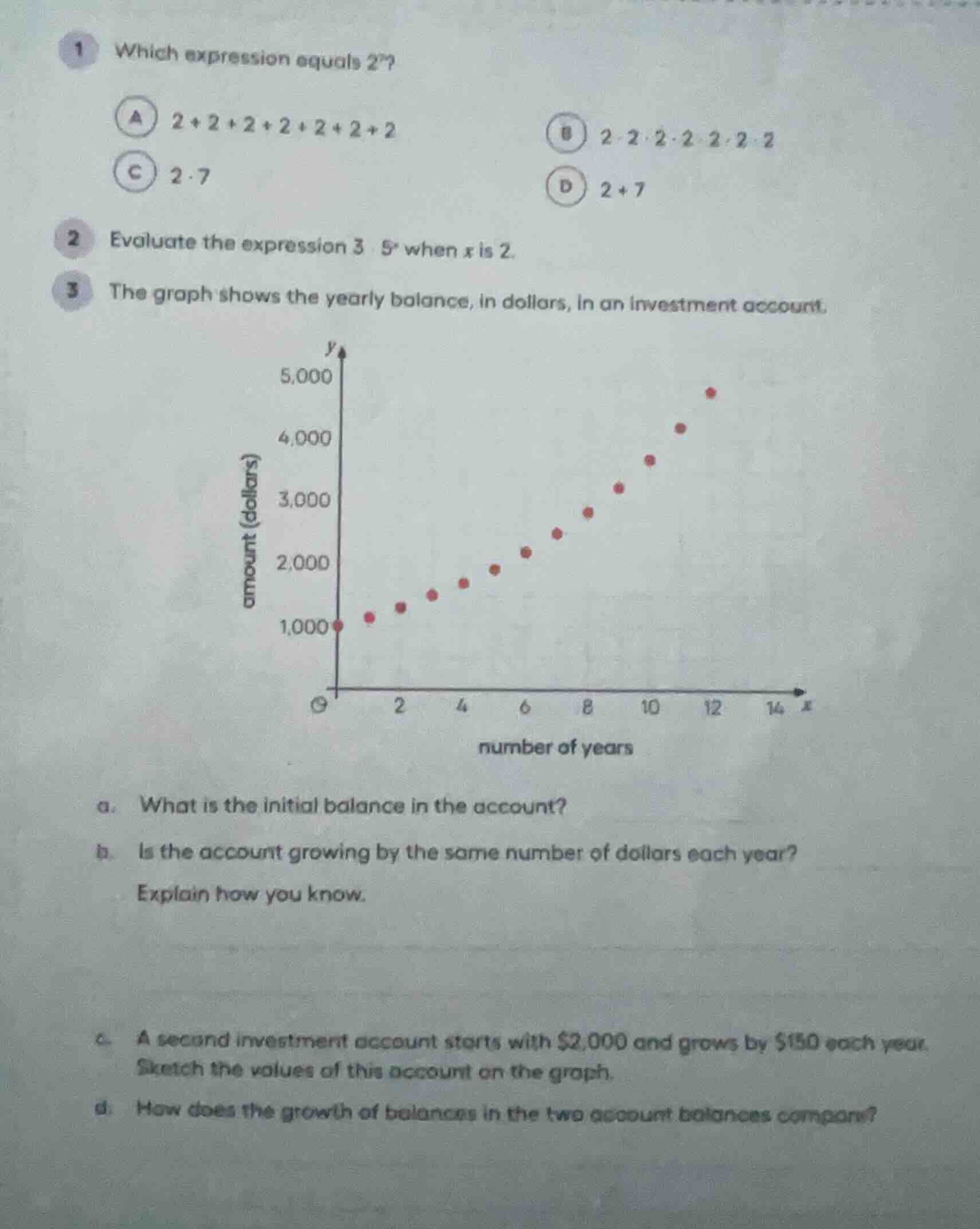 1 which expression equals $2^7$? a $2 + 2 + 2 + 2 + 2 + 2 + 2$ b $2 \\c…
