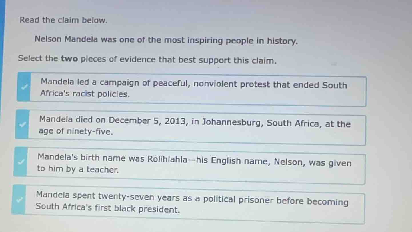 read the claim below. nelson mandela was one of the most inspiring peop…