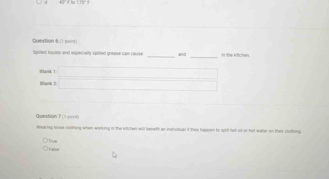 question 6 (1 point) spilled liquids and especially spilled grease can …