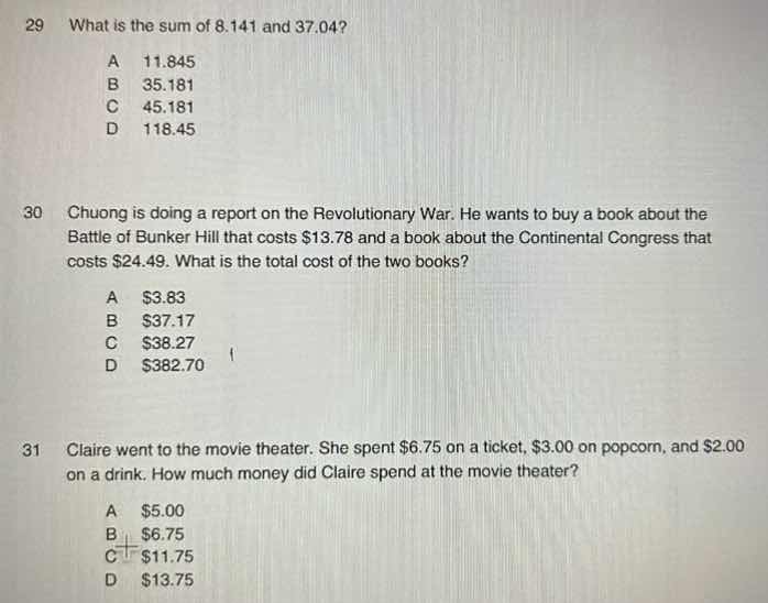 29 what is the sum of 8.141 and 37.04? a 11.845 b 35.181 c 45.181 d 118…
