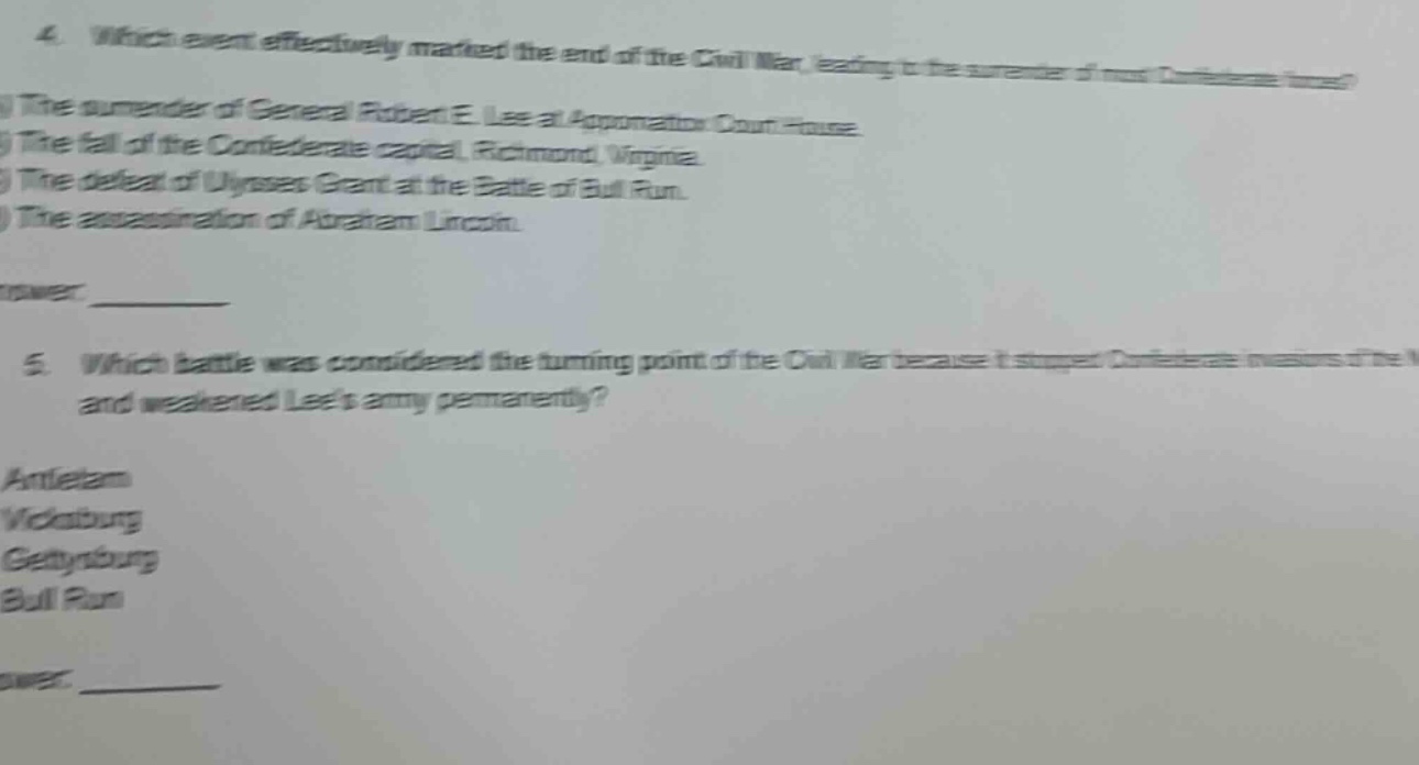 4. which event effectively marked the end of the civil war, leading to …