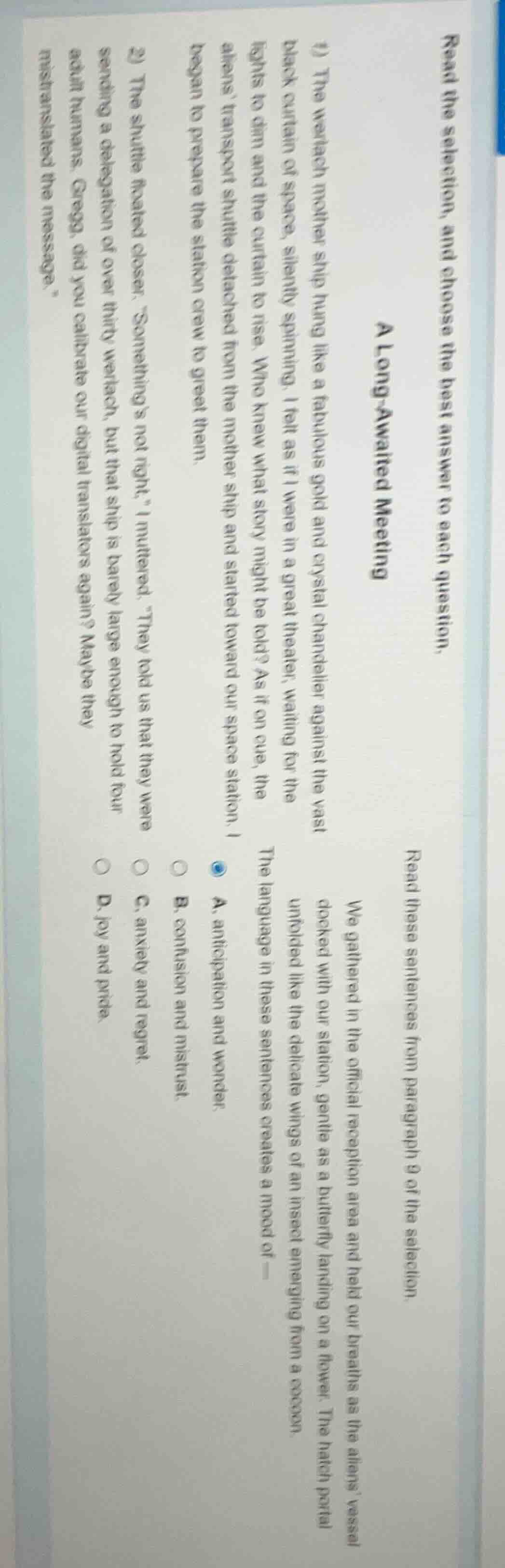 read the selection, and choose the best answer to each question. a long…