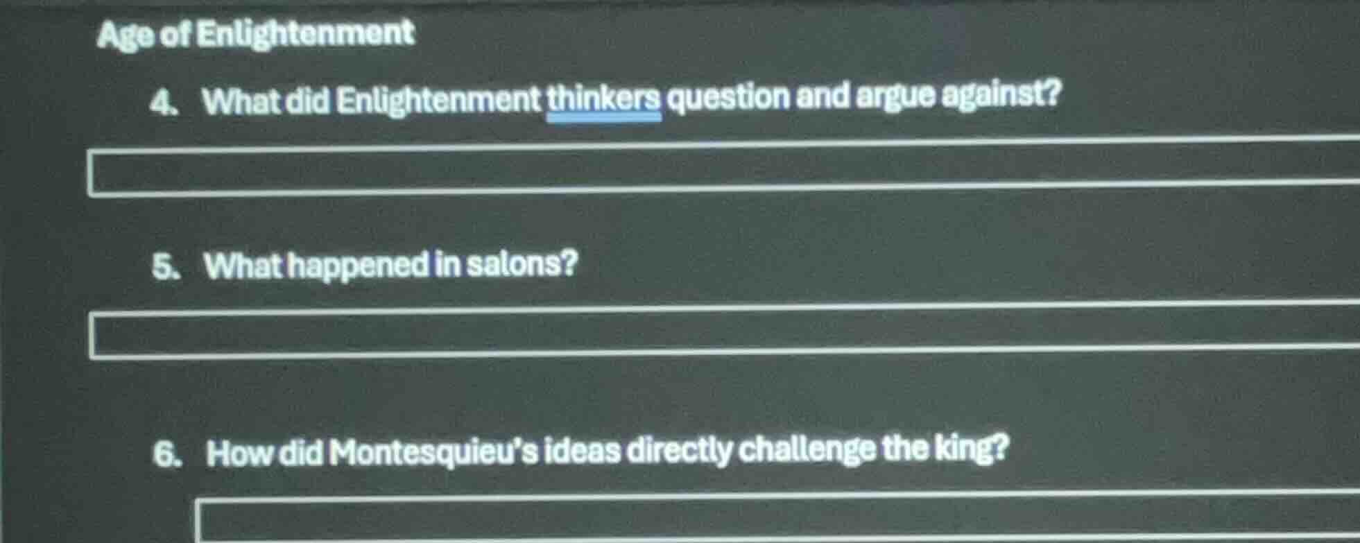age of enlightenment 4. what did enlightenment thinkers question and ar…