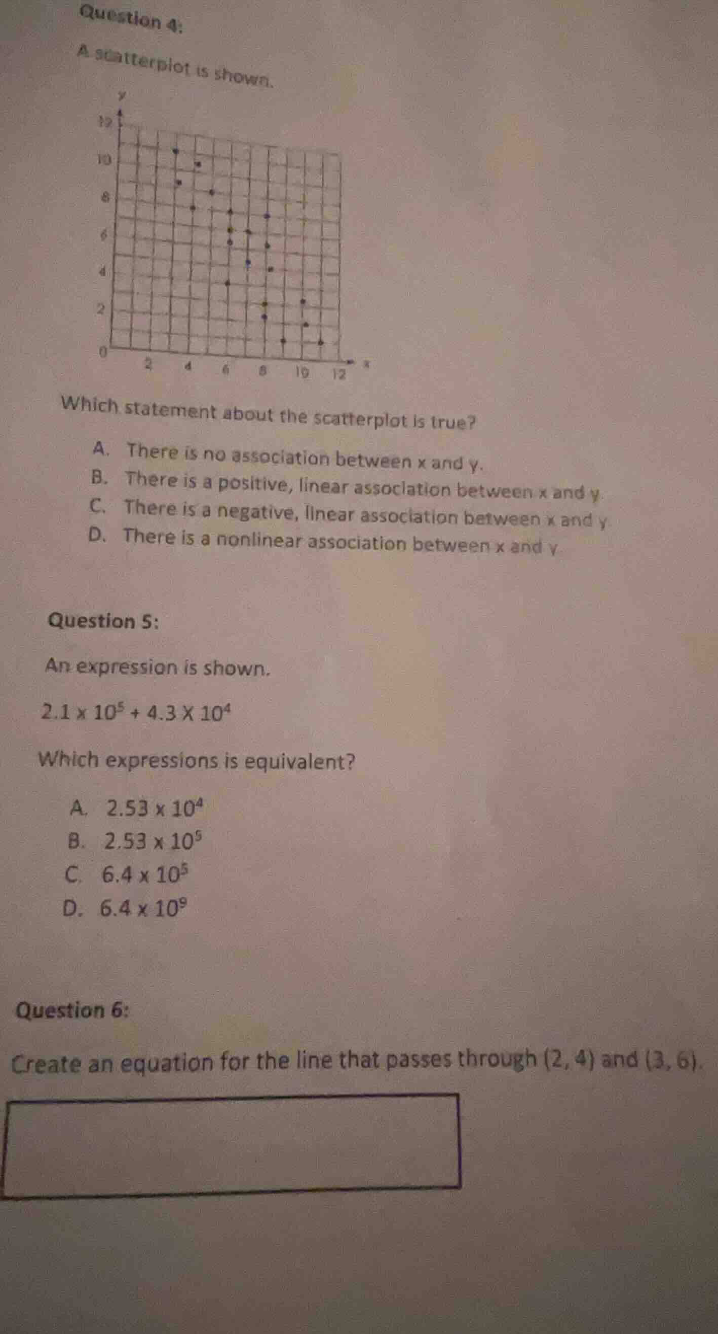 question 4: a scatterplot is shown. scatterplot image which statement a…